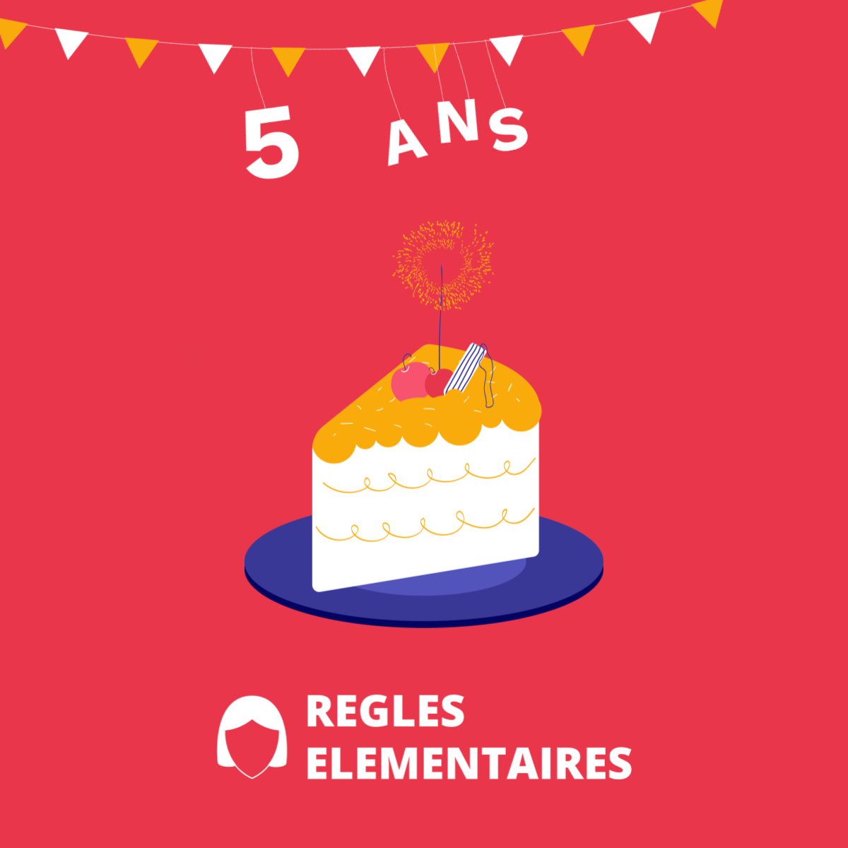 5 ans déjà ! | Règles Élémentaires